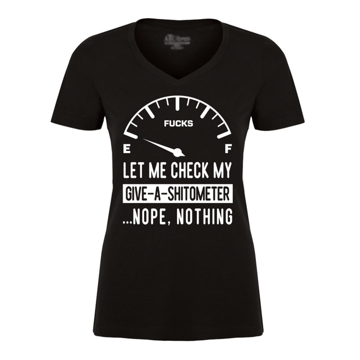 Women's Let Me Check My Give A ShitoMeter Nope Nothing - Tshirt - The ...