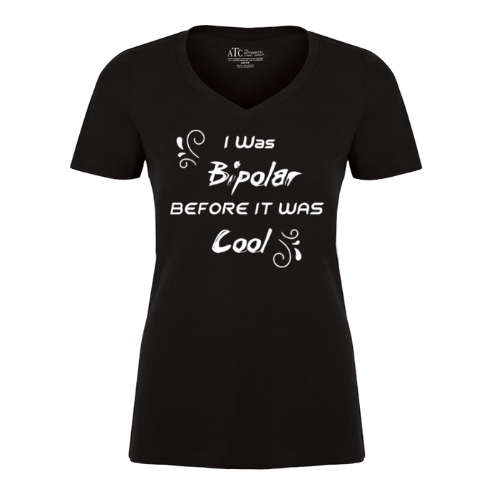 Women's I Was Bipolar Before It Was Cool - Tshirt