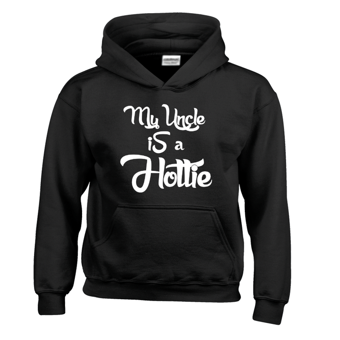 Kids My Uncle Is A Hottie - Hoodie