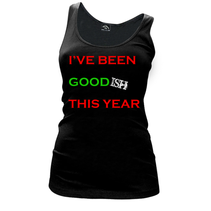 Women's I’Ve Been Goodish This Year - Tank Top