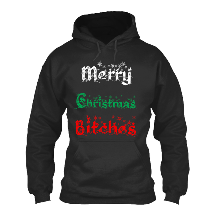 Women's Merry Christmas Bitches - Hoodie