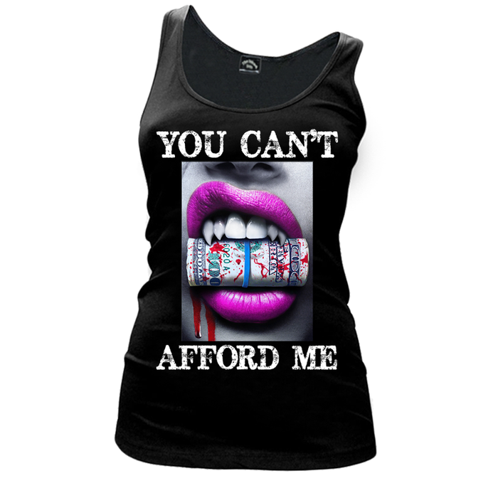 Women's You Can't Afford Me Pink Lips Vampire Biting Money - Tank Top