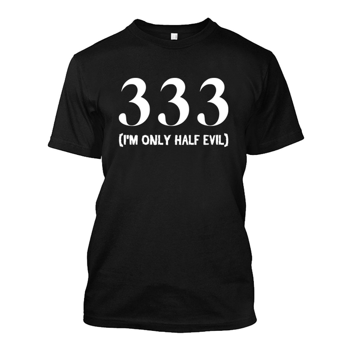 Men's 333 I'm Only Half Evil (Halloween) - Tshirt