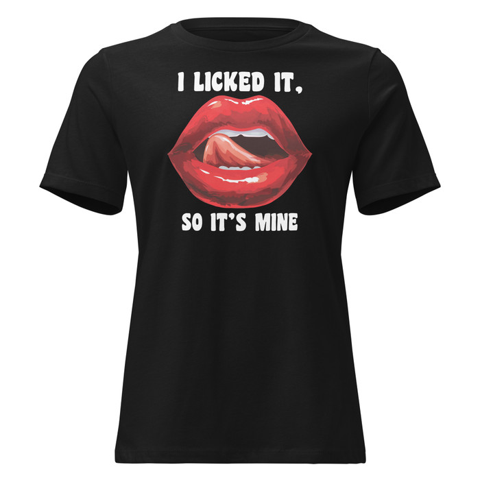 Women's I Licked It So It's Mine (Red Lips) - Black Shirt