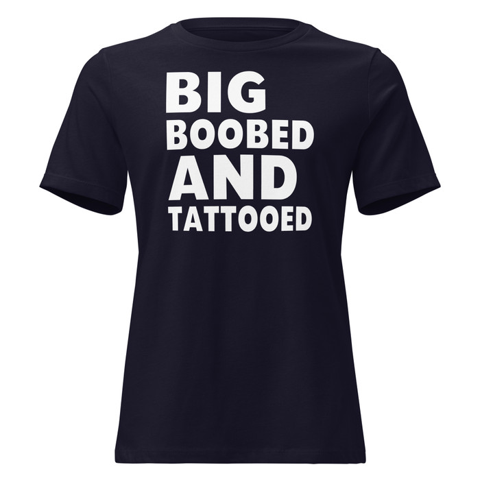 Women's Big Boobed And Tattooed - Shirt (White Print)