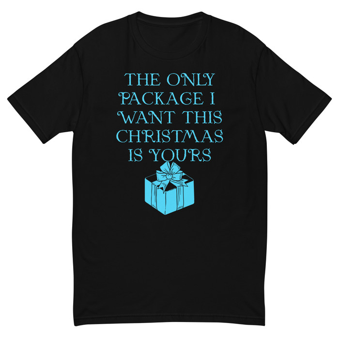 Men's The Only Package I Want This Christmas Is Yours - Shirt (Blue Print)
