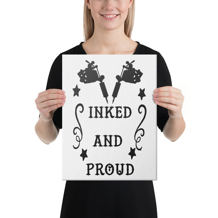 Inked And Proud - Canvas (Black Print)