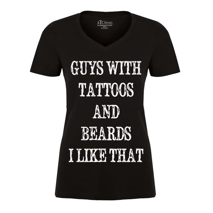 Women's Guys With Tattoos And Beards I Like That - Tshirt