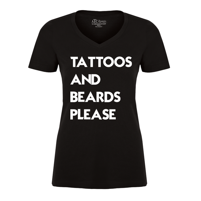 Women's Tattoos And Beards Please - Tshirt