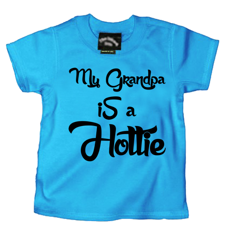 Kids My Grandpa Is A Hottie -Tshirt