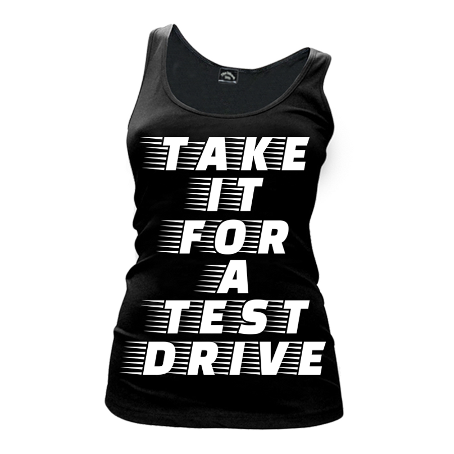 Women's Take It For A Test Drive - Tank Top