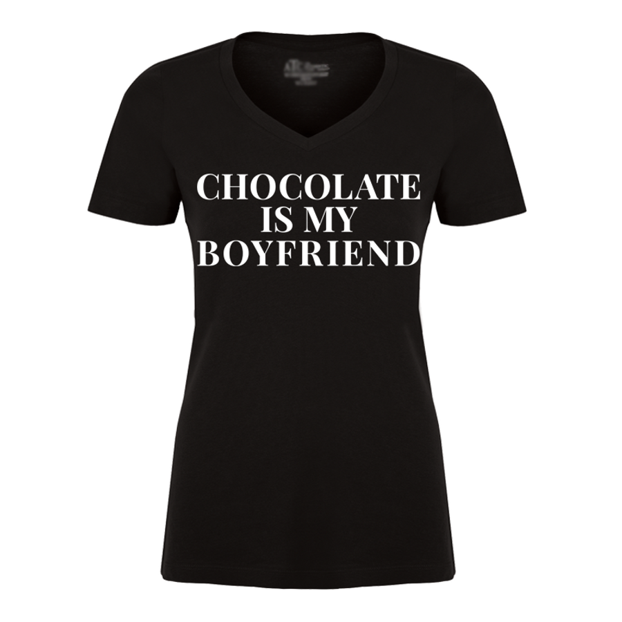 Women's Chocolate Is My Boyfriend - Tshirt