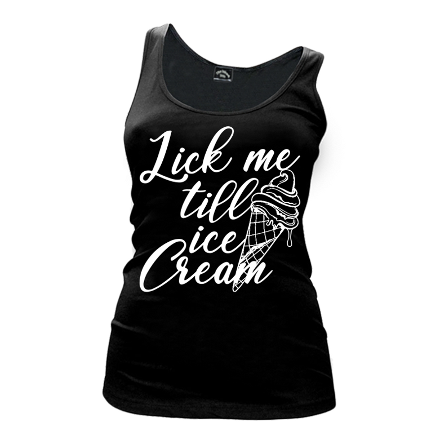 Women's Lick Me Till Ice Cream - Tank Top