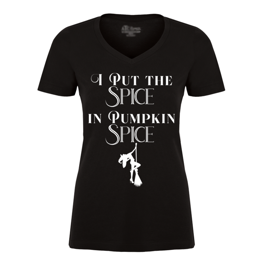 Women's I Put Spice In Pumpkin Spice (Halloween) - Tshirt