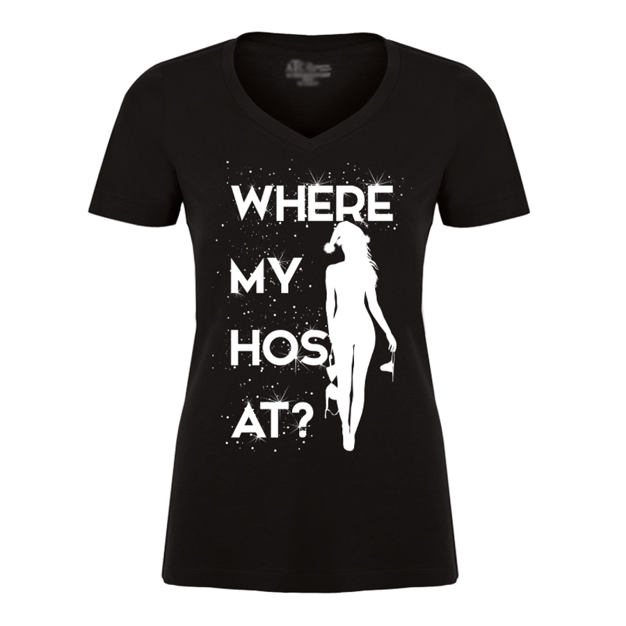 Women's Where My Hos At - Tshirt