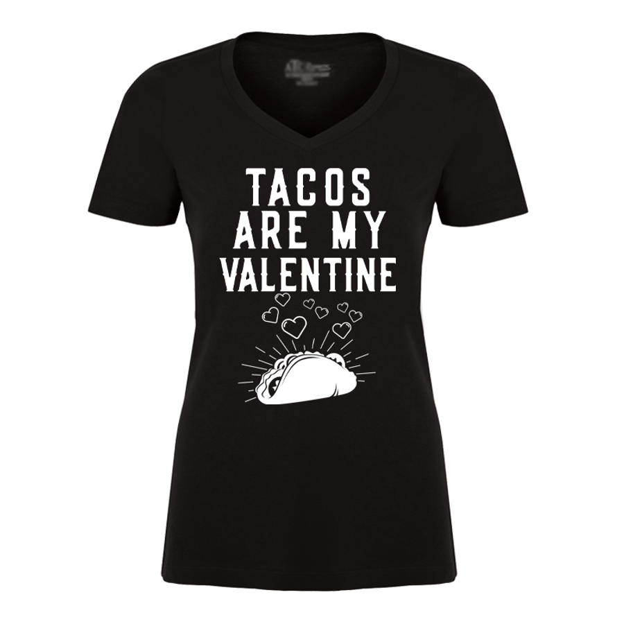 Women's Tacos Are My Valentine - Tshirt