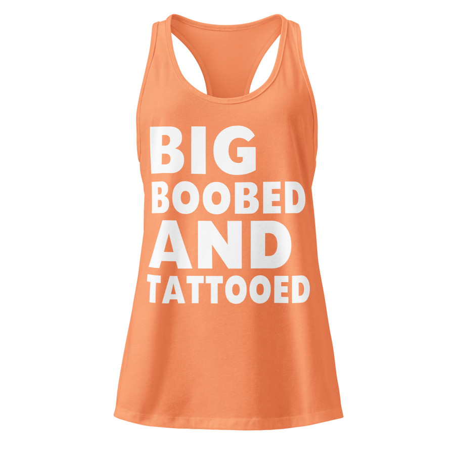 Women’s Big Boobed And Tattooed - Tank Top (White Print)