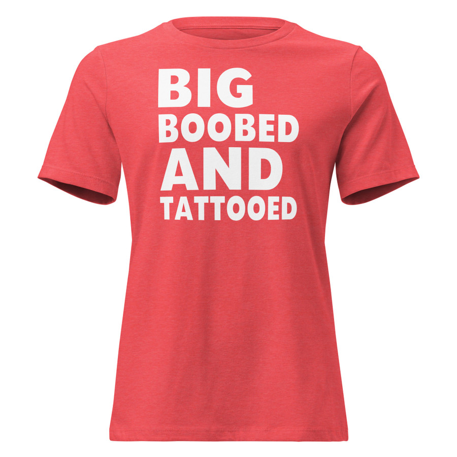Women's Big Boobed And Tattooed - Shirt (White Print)