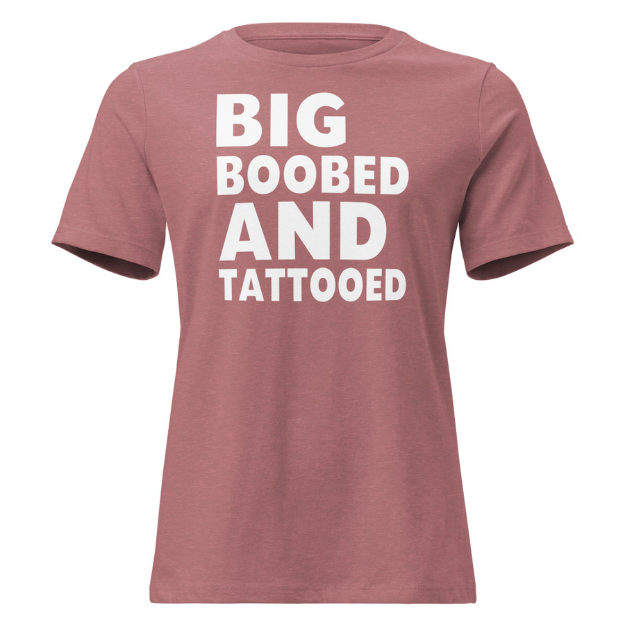 Women's Big Boobed And Tattooed - Shirt (White Print)