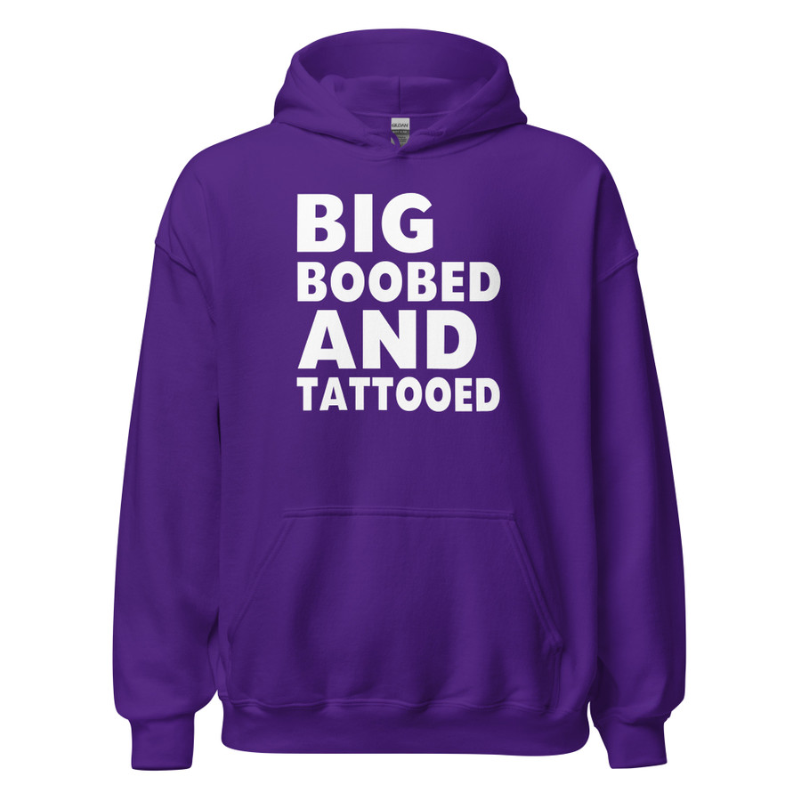 Unisex Big Boobed And Tattooed - Hoodie (White Print)