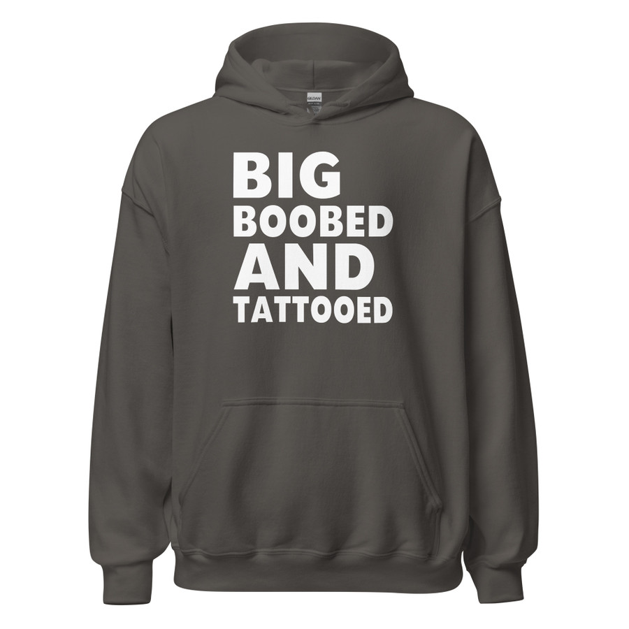 Unisex Big Boobed And Tattooed - Hoodie (White Print)