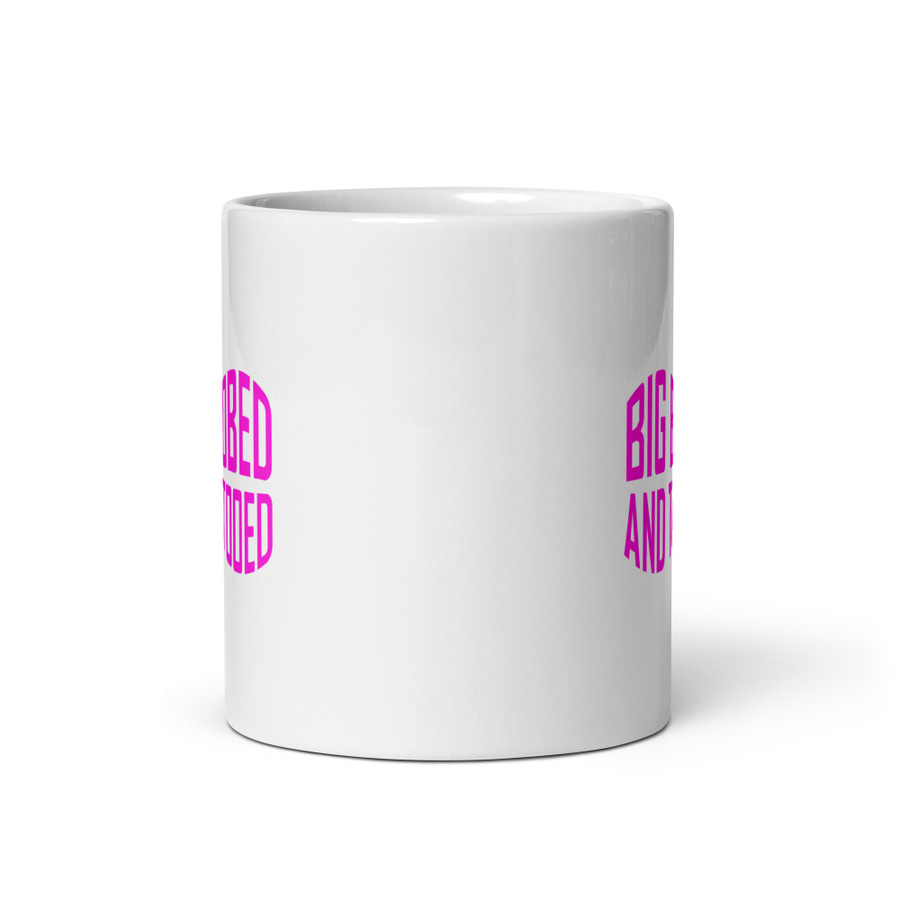 Big Boobed And Tattooed (New) - White Glossy Mug (Pink Print)