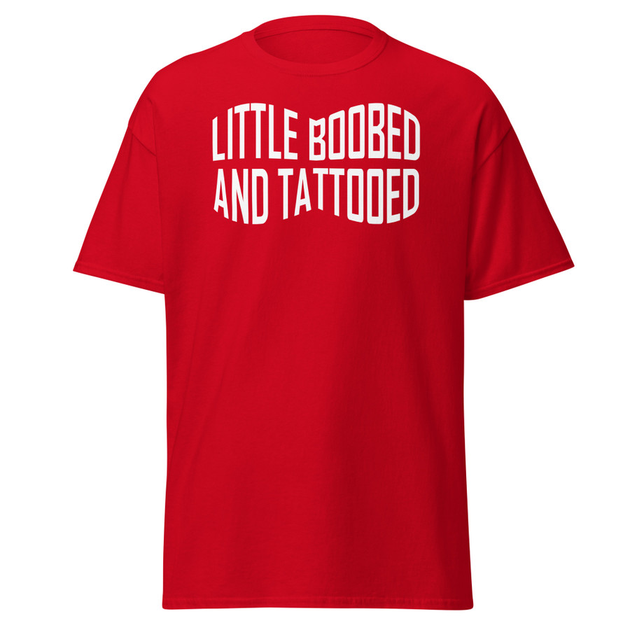 Unisex Little Boobed And Tattooed (New) - Shirt (White Print)