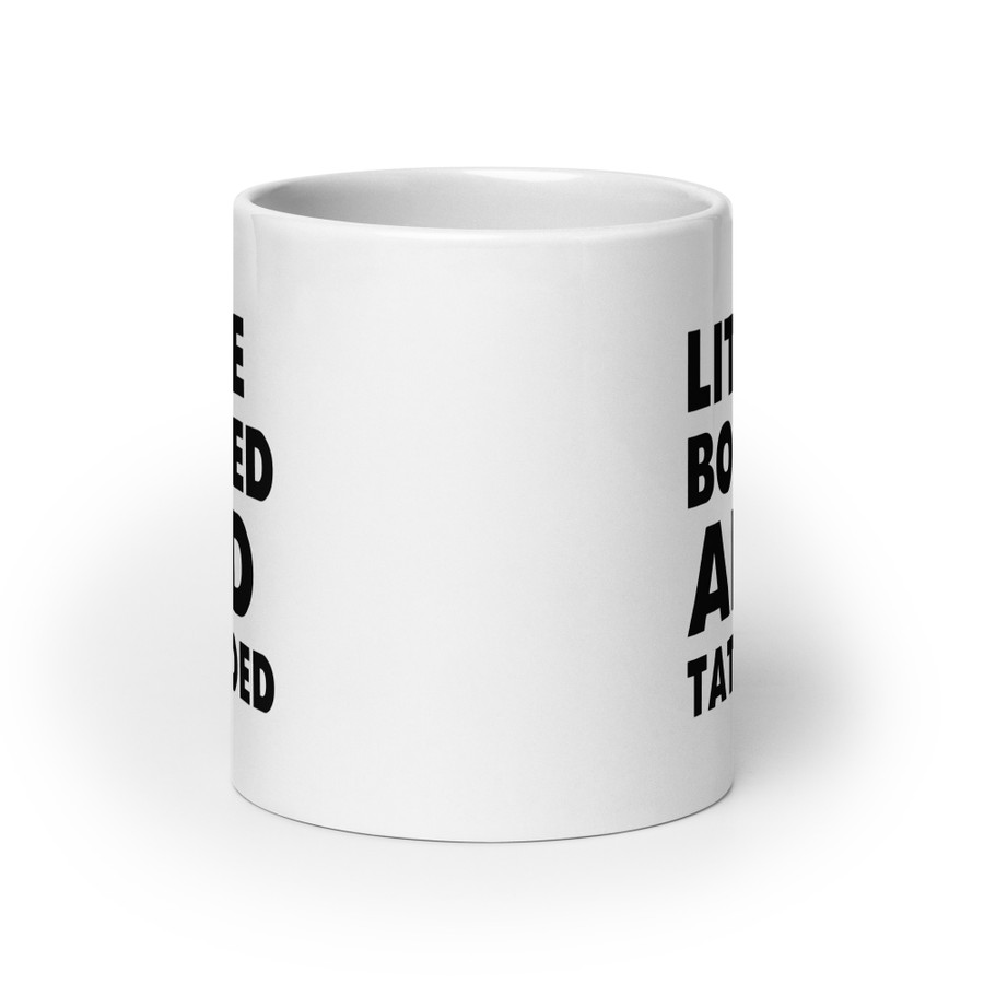 Little Boobed And Tattooed - White Glossy Mug (Black Print)