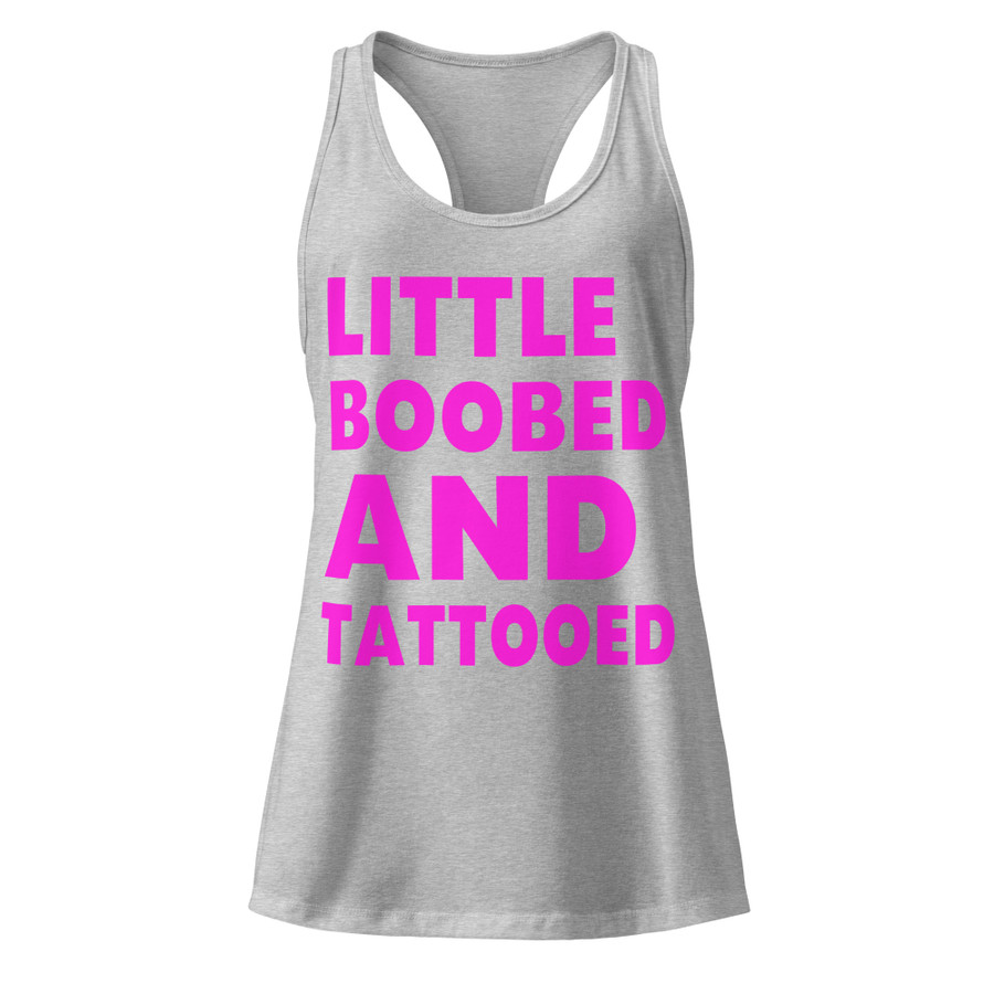 Women’s Little Boobed And Tattooed - Tank Top (Pink Print)