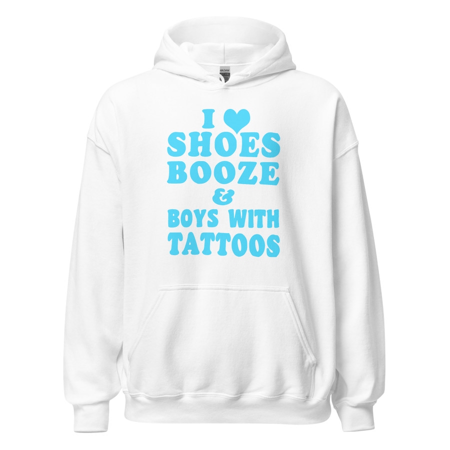 Unisex I Love Shoes Booze And Boys With Tattoos - Hoodie (Blue Print)