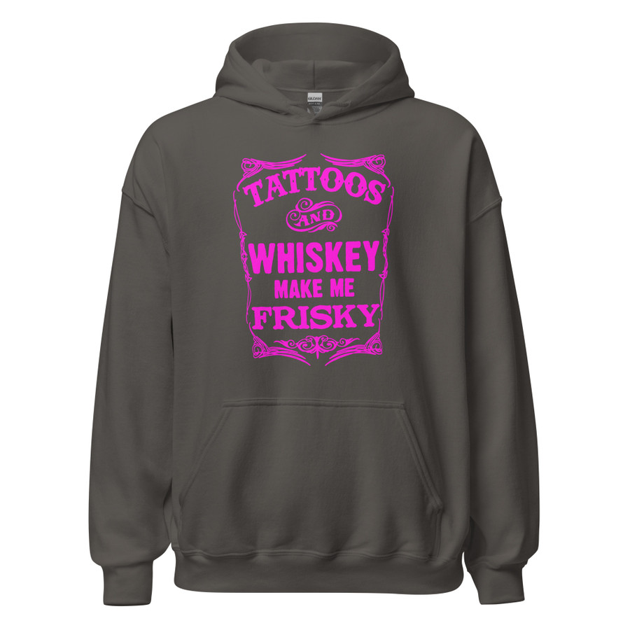 Unisex Tattoos And Whiskey Make Me Frisky - Hoodie (Pink Print)