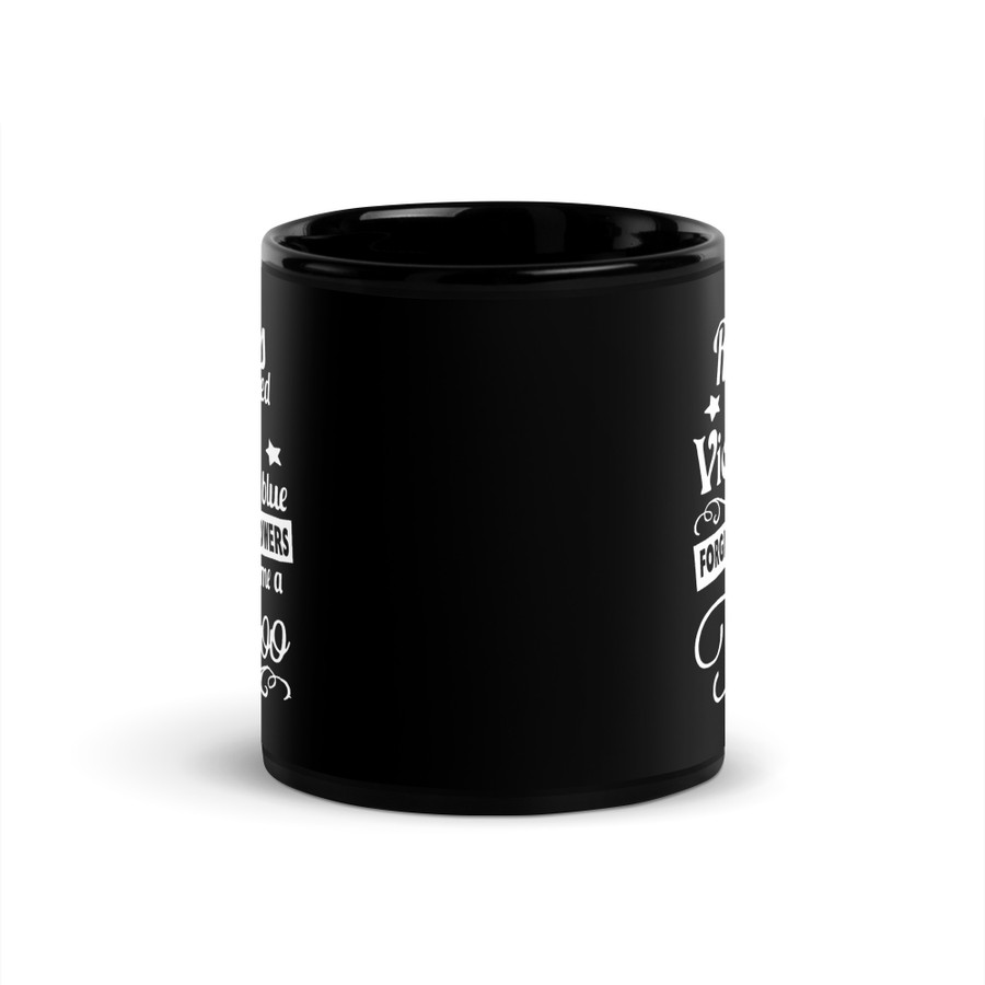 Roses Are Red Violets Are Blue Forget The Flowers Give Me A Tattoo - Black Glossy Mug (White Print)