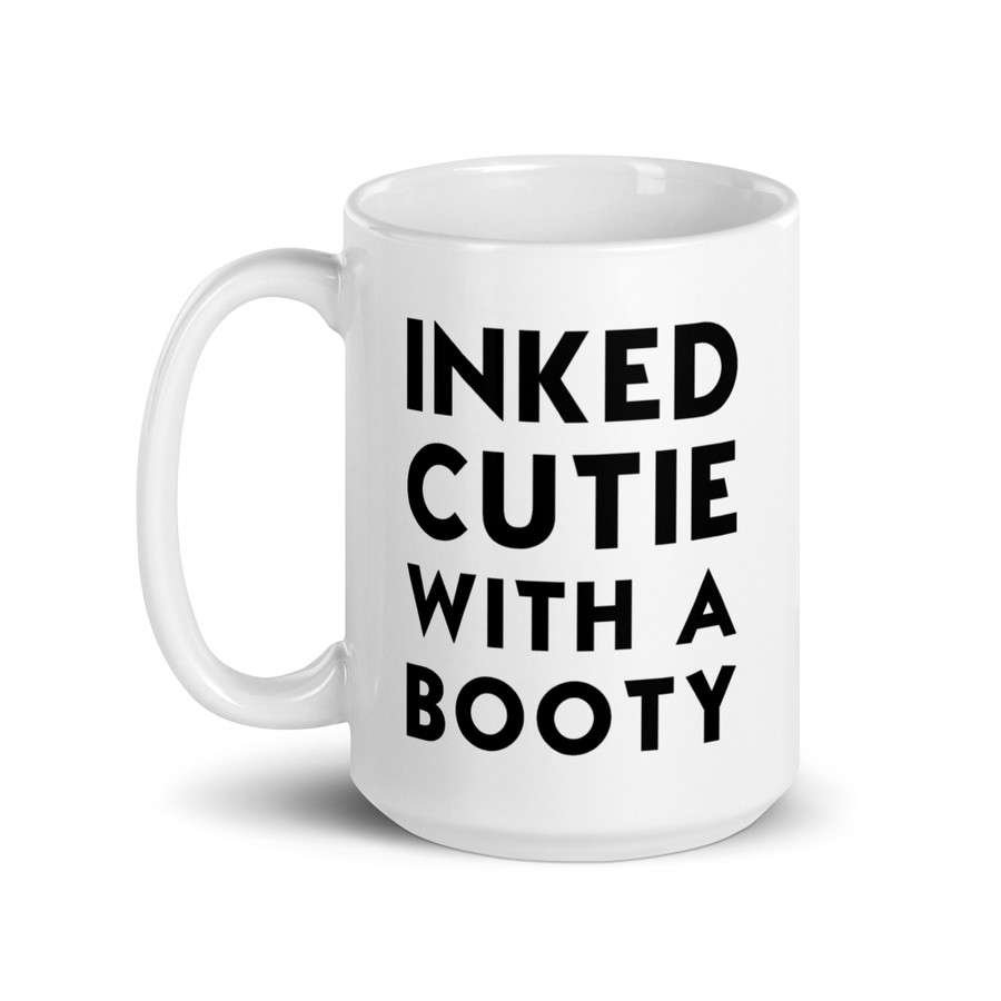 Inked Cutie With A Booty - White Glossy Mug (Black Print)