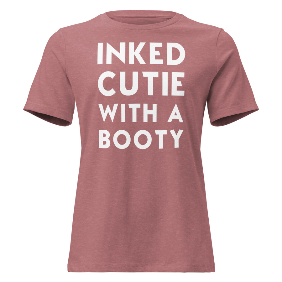 Women's Inked Cutie With A Booty - Shirt (White Print)