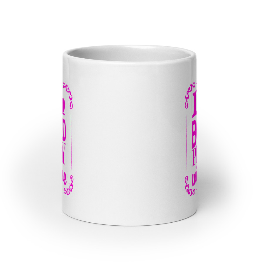 I'M Bored Play With Me - White Glossy Mug (Pink Print)