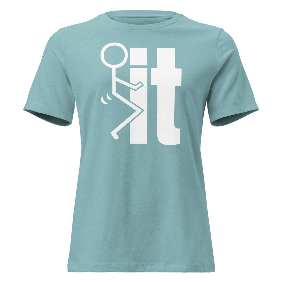 Women's Fuck It - Shirt (White Print)