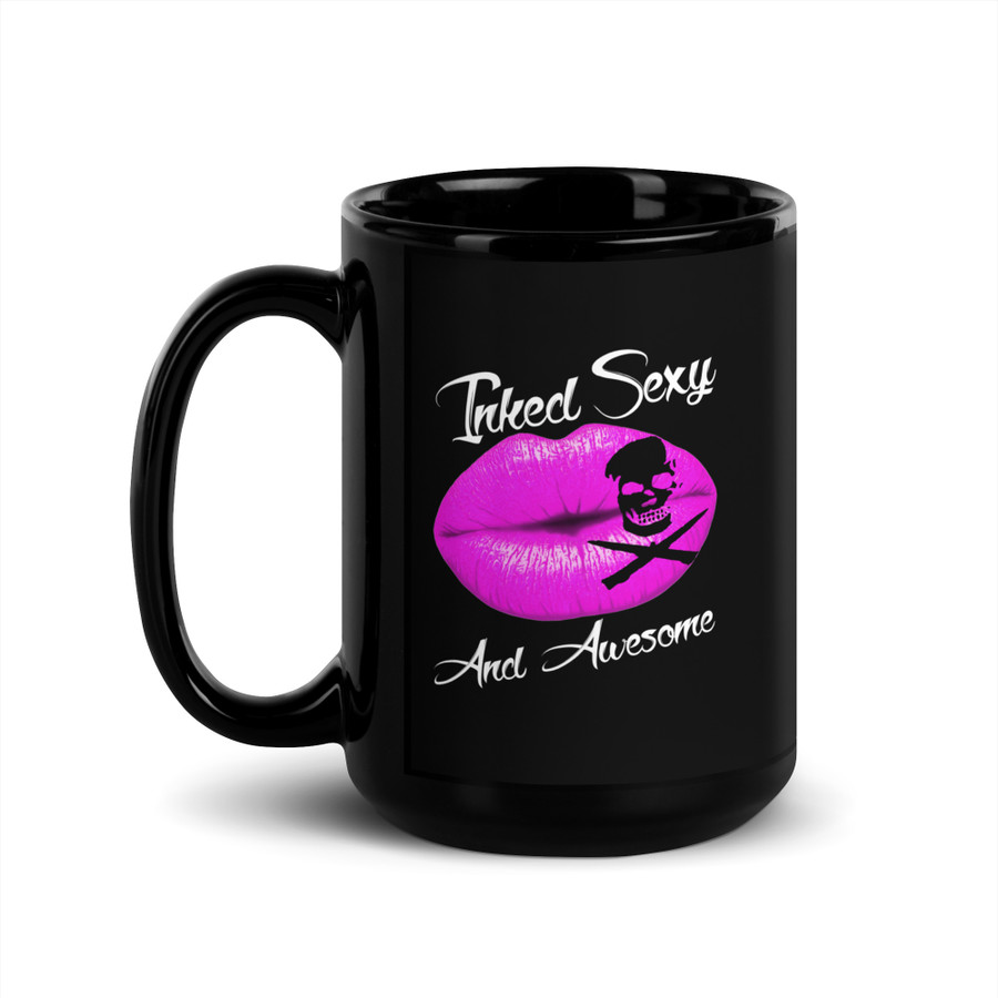 Inked Sexy And Awesome (Pink Lips) - Black Glossy Mug
