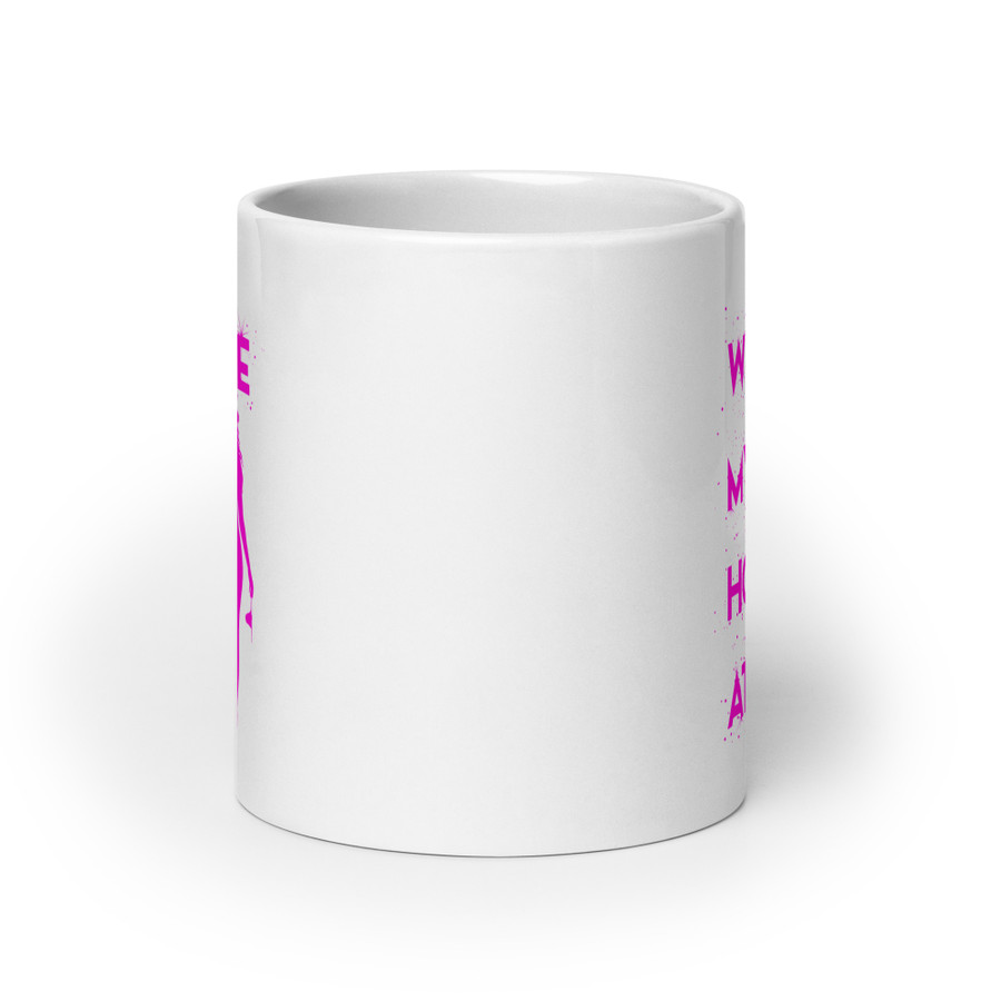 Where My Hos At - White Glossy Mug (Pink Print)