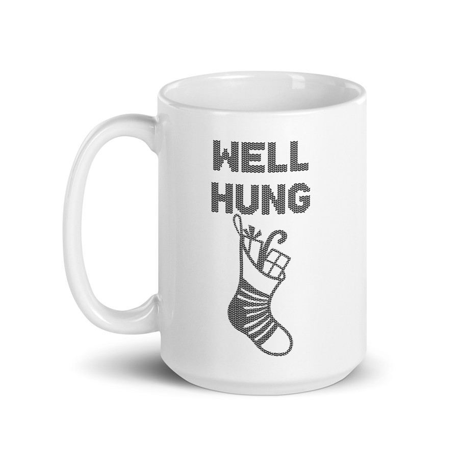 Well Hung - White Glossy Mug (Black Print)