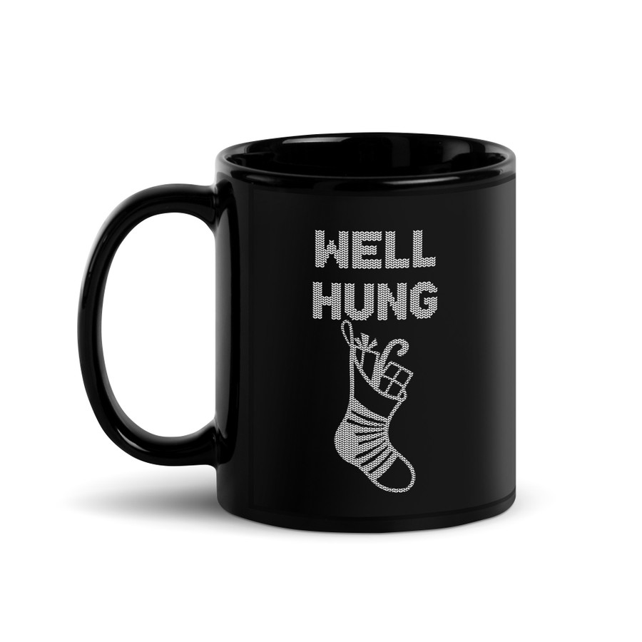 Well Hung - Black Glossy Mug (White Print)