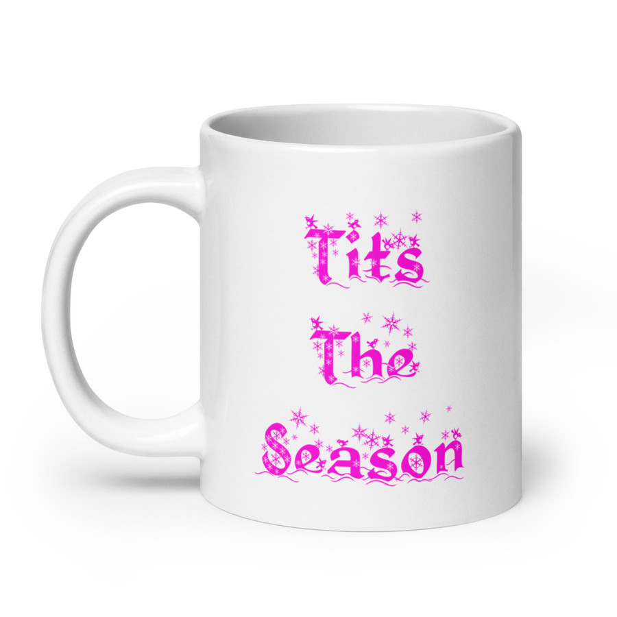 Tits The Season - White Glossy Mug (Pink Print)