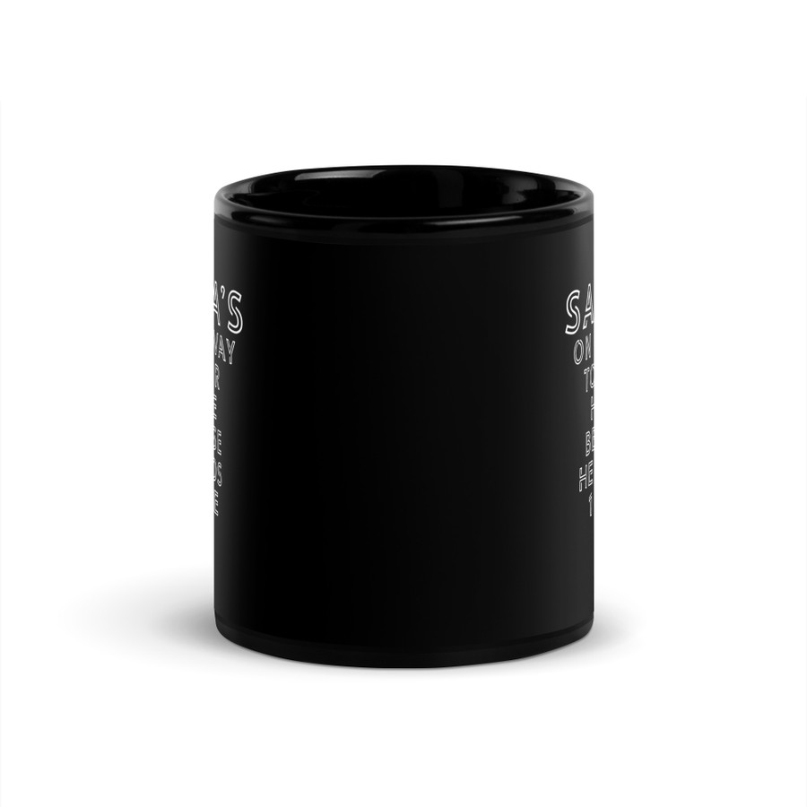 Santa's On His Way To Your House Beacuse He Needs One More Ho - Black Glossy Mug (White Print)