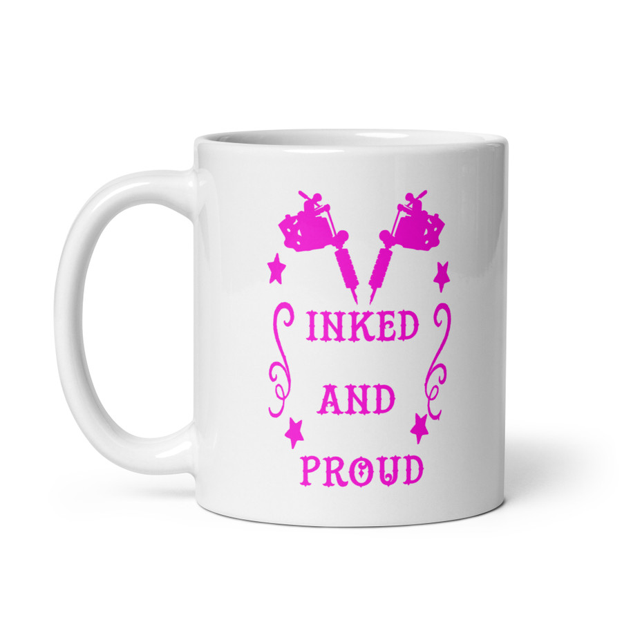 Inked And Proud - White Glossy Mug (Pink Print)