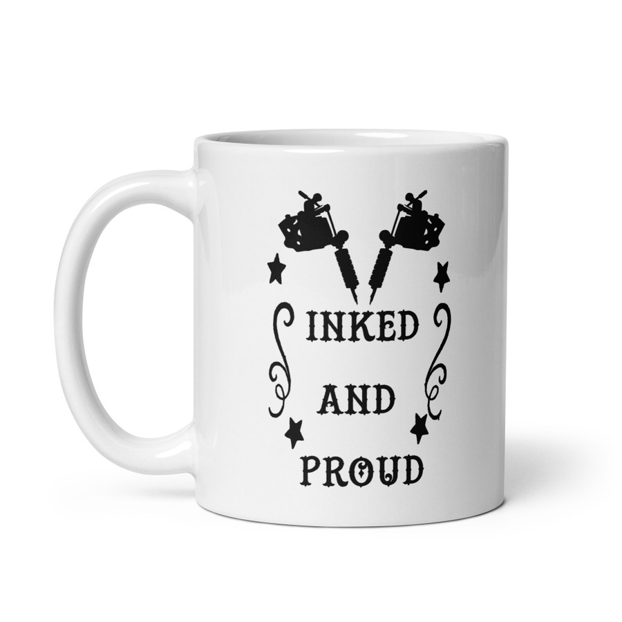 Inked And Proud - White Glossy Mug (Black Print)