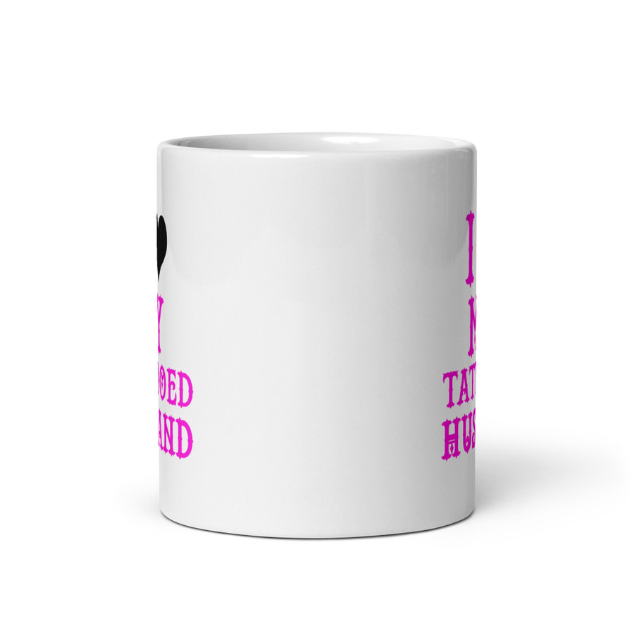 I Heart My Tattooed Husband - White Glossy Mug (Pink Print)