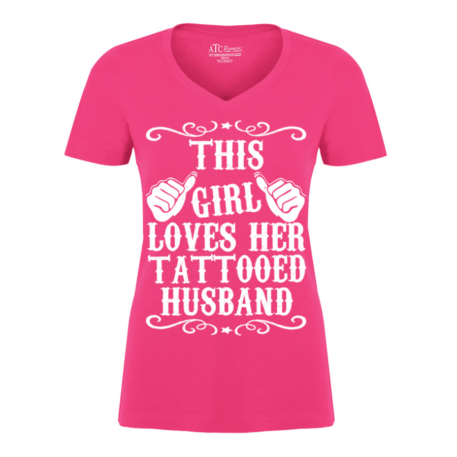 Women's This Girl Loves Her Tattooed Husband - Tshirt