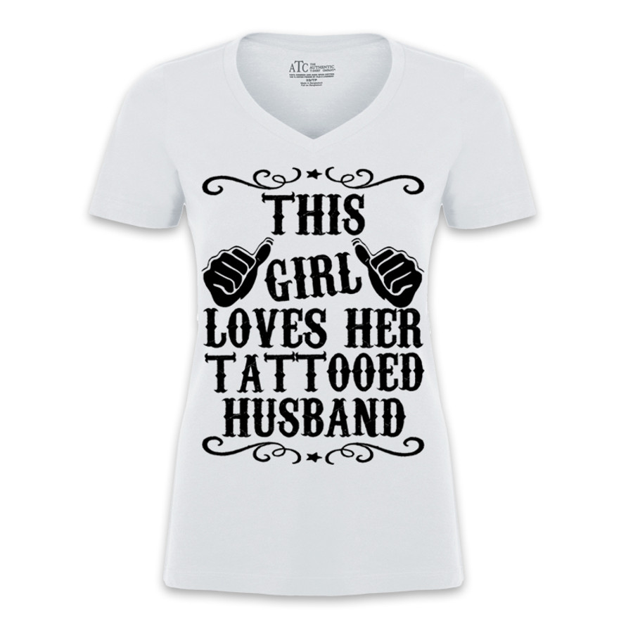 Women's This Girl Loves Her Tattooed Husband - Tshirt