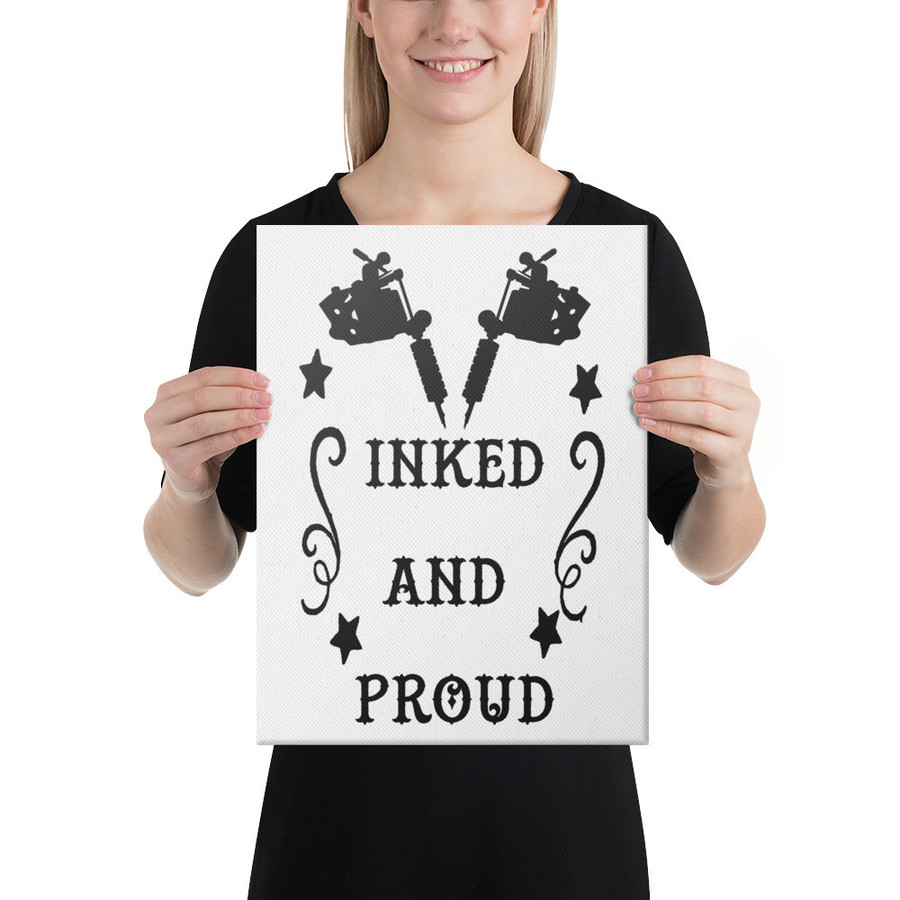 Inked And Proud - Canvas (Black Print)