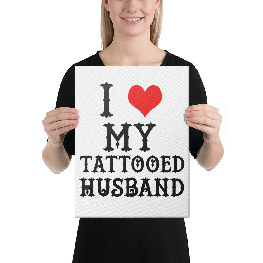I Heart My Tattooed Husband - Canvas (Black Print)
