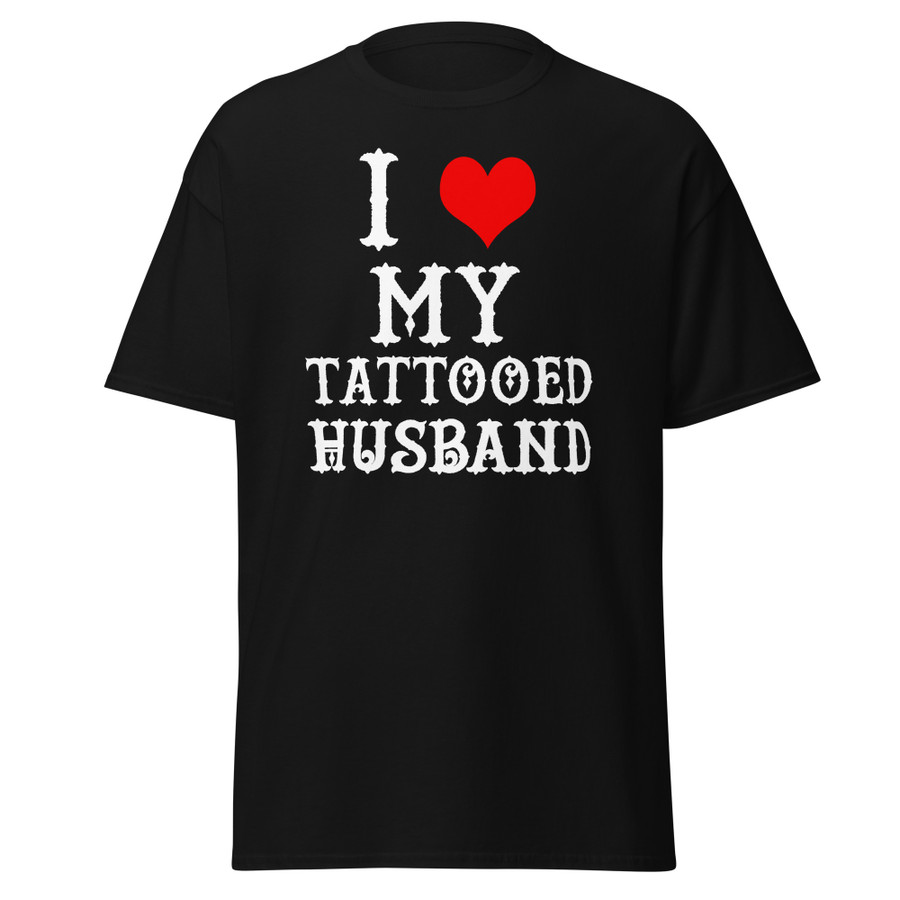 Unisex I Heart My Tattooed Husband - Shirt (White Print)
